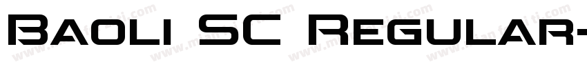 Baoli SC Regular字体转换